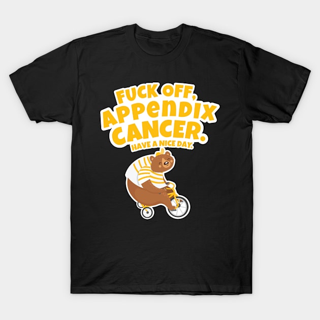 Fuck Off Appendix Cancer | Bear Riding Tricycle T-Shirt by jomadado